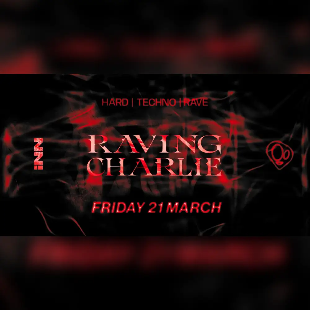 RAVING CHARLIE: Hard Techno / Rave w/ CØDE8 / Raffaele Romano / YÆBA & DNBK